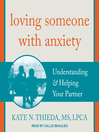 Cover image for Loving Someone with Anxiety